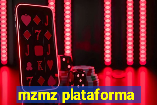 mzmz plataforma